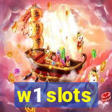 w1 slots